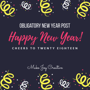 Happy New Year - Welcome to 2018